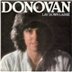 Donovan - Lay Down Lassie