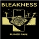 Bleakness - Ruined Tape