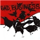 Bad Business - Bad Business
