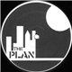 The Plan - Plan A
