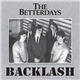 The Betterdays - Backlash