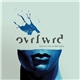 Ovrfwrd - Beyond The Visible Light