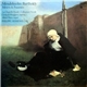 Mendelssohn Bartholdy - La Chapelle Royale . Collegium Vocale Gent . Greta de Reyghere , Soprano. Johan Huys , Orgue. Philippe Herreweghe - Motets & Psaumes