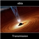 Ebia - Transmission