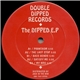 Double Dipped - The Dipped E.P