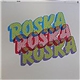 Roska - Love 2 Nite