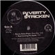 Poverty Stricken - Shorty Gatta Pistol / Representing The Youth