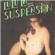 Olivia Louvel - Lulu In Suspension