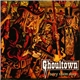 Ghoultown - Bury Them Deep