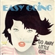 Easy Going - Go Away Little Girl