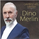 Dino Merlin - Greatest Hits Collection