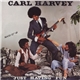 Carl Harvey - Just Having Fun