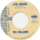 Tex Williams - Late Movies / Long John