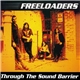 Freeloaders - Through The Sound Barrier
