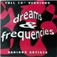 Various - Dreams & Frequencies