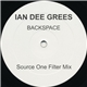 Ian Dee Grees - Backspace