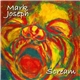 Mark Joseph - Scream