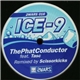 The Phat Conductor - Ice-9