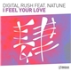 Digital Rush Feat. Natune - I Feel Your Love