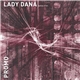 Lady Dana / Promo - Ladies First / I Hear Ya Comin'