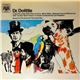 Paddy Roberts , Marty Wilde, Stephanie Voss And Benny Lee With The New World Theatre Orchestra Conducted By Cyril Stapleton - Dr. Dolittle