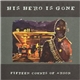 His Hero Is Gone - Fifteen Counts Of Arson