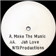 N19 Productions - Make The Music / Jah Love