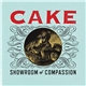 Cake - Showroom Of Compassion