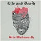 Kris Wadsworth - Life And Death