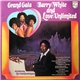Barry White And Love Unlimited Also Featuring Love Unlimited Orchestra - Grand Gala