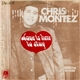 Chris Montez - Love Is Here To Stay / Nothing To Hide