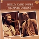 Clifford Jordan - Hello, Hank Jones