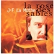 J-F LaMothe - La Rose Des Sables