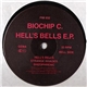 Biochip C. - Hell's Bells E.P.