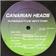 Canarian Heads - Interactive Rhythm