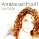 Anneke Van Hooff - Lie To Me