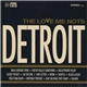 The Love Me Nots - Detroit