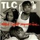 TLC - Red Light Special