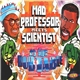 Mad Professor Meets Scientist - Mad Professor Meets Scientist At The Dub Table