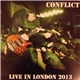 Conflict - Live In London 2013