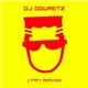 DJ Oguretz - LTMFY Remixes