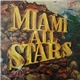 Miami All Stars - Miami All Stars