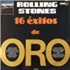 The Rolling Stones - 16 Éxitos De Oro