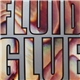 Fluid - Glue