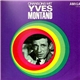Yves Montand - Chansons Mit Yves Montand