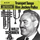 Willy Schobben - Trumpet Tango / Disc Jockey Polka