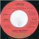 Anne Murray - Uproar / Lift Your Hearts To The Sun