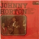 Johnny Horton - The Voice Of Johnny Horton