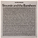 Siouxsie And The Banshees - The Peel Sessions