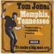 Tom Jones - Memphis, Tennessee
